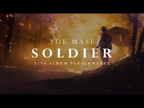 Yoe Mase - Soldier *Live Album Performance* - UC5nc_ZtjKW1htCVZVRxlQAQ