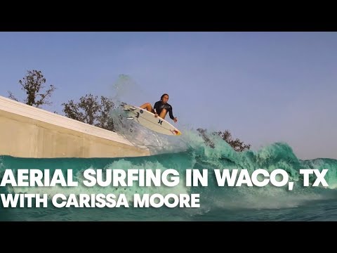 Carissa Moore Perfects Aerial Surfing in Waco, Texas Wave Pool - UCblfuW_4rakIf2h6aqANefA