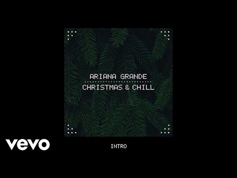 Ariana Grande - Wit It This Christmas (Audio) - UC0VOyT2OCBKdQhF3BAbZ-1g