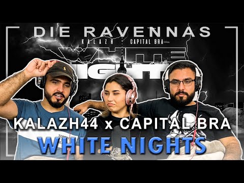 Reaktion auf KALAZH44 x CAPITAL BRA - WHITE NIGHTS | Die Ravennas