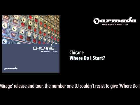 Chicane - Where Do I Start (Original Mix) [ZOUK037] - UCGZXYc32ri4D0gSLPf2pZXQ