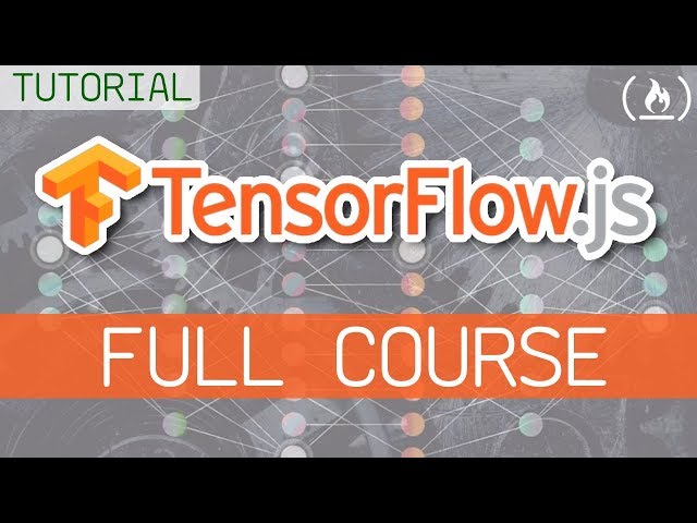 Udemy TensorFlow JS: The Best Way to Learn TensorFlow JS