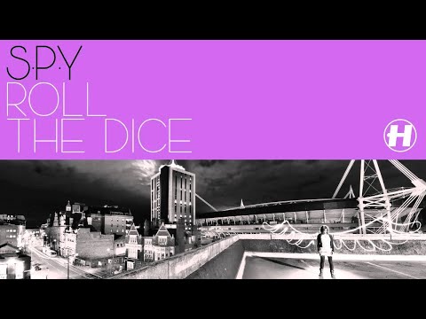 S.P.Y - Roll The Dice - UCw49uOTAJjGUdoAeUcp7tOg