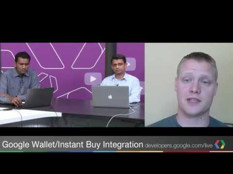 Google Wallet Integration with Instant Buy - UC_x5XG1OV2P6uZZ5FSM9Ttw