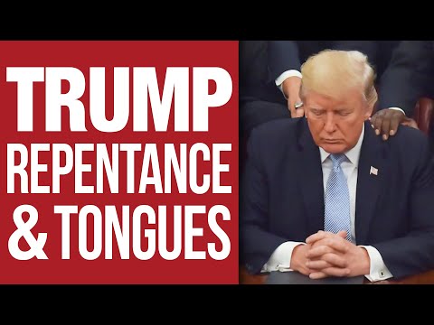 Trump, Repentance & Tongues: Pray with Us for America
