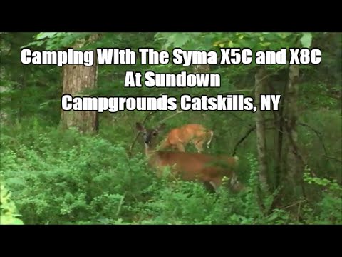 Camping With The Syma X5C and X8C At Sundown Campgrounds Catskills, NY - UCU33TAvzA-wgPMgcrdMVIdg