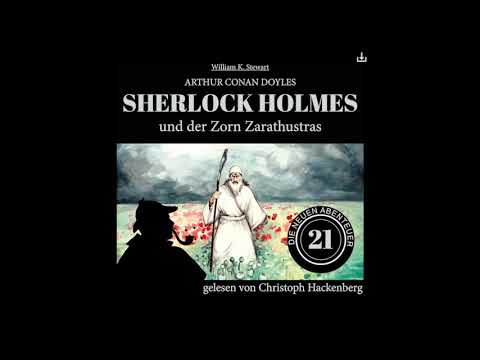 Die neuen Abenteuer | Folge 21: Sherlock Holmes und der Zorn Zarathustras (Krimi Hörbuch)
