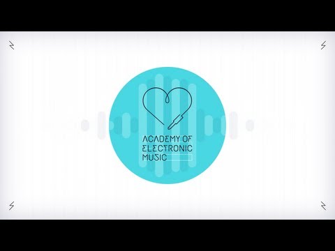 Academy of Electronic Music: Find Your Beat! - UCGZXYc32ri4D0gSLPf2pZXQ