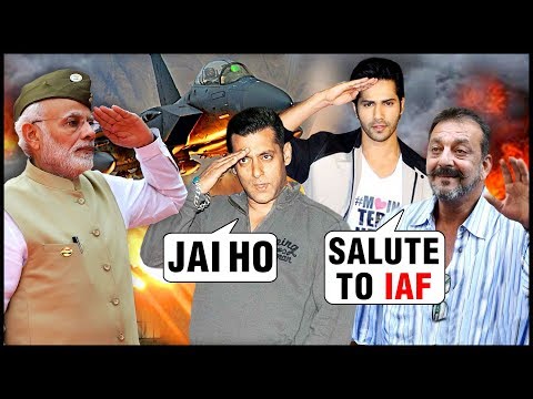 Video - WATCH Bollywood #AirStrike | Salman Khan, Varun Dhawan, Sanjay Dutt, Sonakshi Sinha REACTION On IAF Air Strike On Pakistan Terror Camp