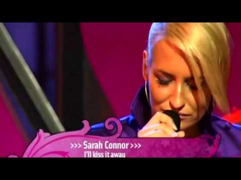 Sarah Connor - I'll Kiss It Away Live