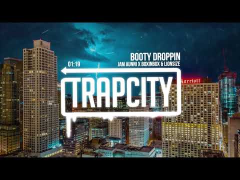 Jam Aunni x Boxinbox & Lionsize - Booty Droppin - UC65afEgL62PGFWXY7n6CUbA