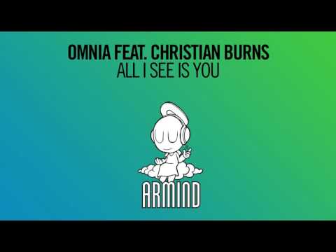 Omnia feat Christian Burns - All I See Is You (Extended Mix) - UCO3gM-qHXMBM8BQdTwx8D2g