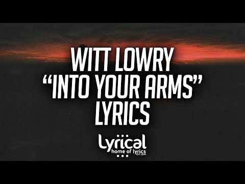 Witt Lowry - Into Your Arms (feat. Ava Max) Lyrics - UCnQ9vhG-1cBieeqnyuZO-eQ