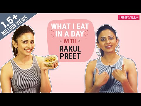 WATCH #Bollywood | Rakul Preet Singh  - What I EAT in a Day #India #Tollywood #Celebrity 