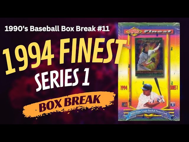 1994 Topps Finest Baseball Series 1 – The Best of the Best