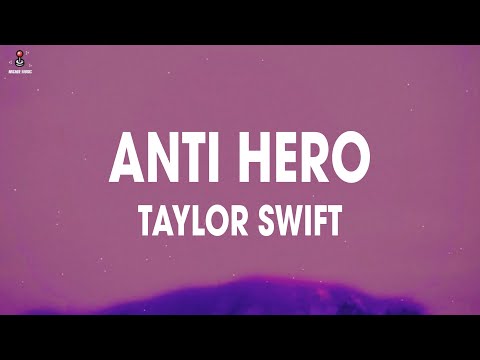 Taylor Swift - Anti Hero (Lyrics) "It's me, hi, I'm the problem, it's me"