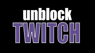 How to Unblock Twitch at School — YouLoop