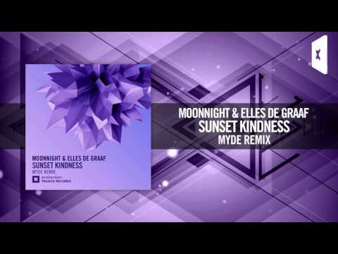 Moonnight & Elles de Graaf - Sunset Kindness (Myde Remix) [FULL] Amsterdam Trance - UCsoHXOnM64WwLccxTgwQ-KQ