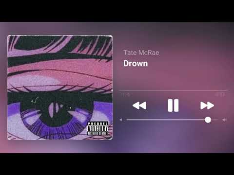 Drown – Tate McRae (𝘴𝘭𝘰𝘸𝘦𝘥 + 𝘳𝘦𝘷𝘦𝘳𝘣)