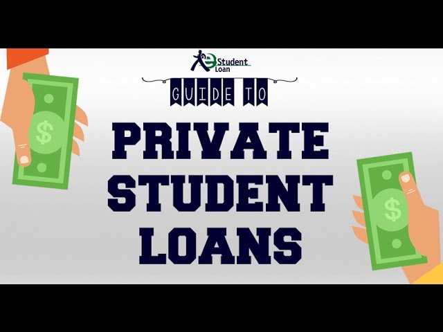 How to Take Out a Private Student Loan