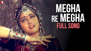 Megha Re Megha - Full Song | Lamhe