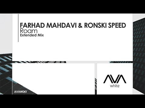 Farhad Mahdavi & Ronski Speed - Roam - UCvYuEpgW5JEUuAy4sNzdDFQ