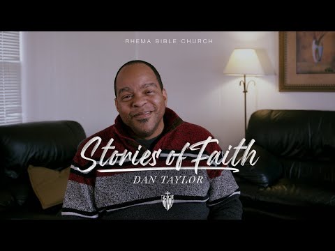 Dan Taylor / Stories of Faith