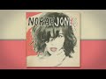 MV เพลง Happy Pills - Norah Jones