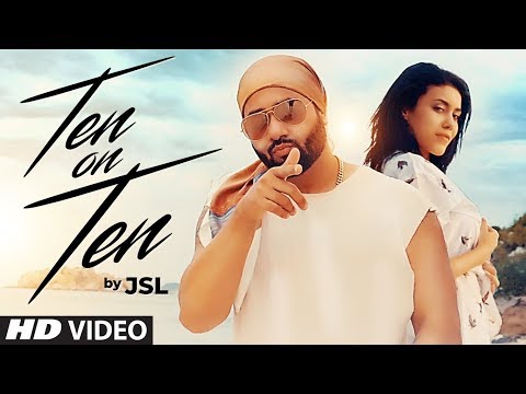 TEN ON TEN LYRICS - JSL Singh