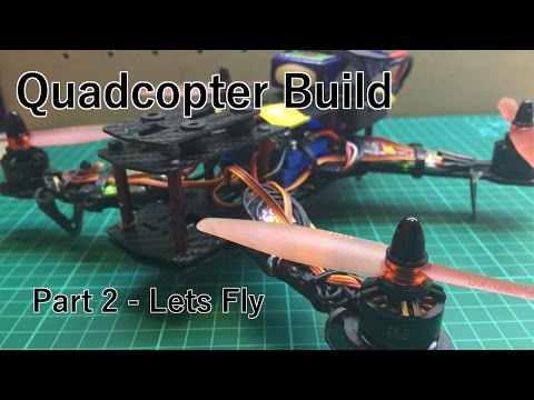 QAV250 Build - Part 2 - Lets Fly! - UCTtS29BB0OyeMuNEftM1ZWQ