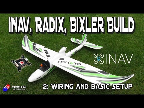 iNav 2.1/Radix/Bixler Build Series: 2. Basic setup and wiring - UCp1vASX-fg959vRc1xowqpw