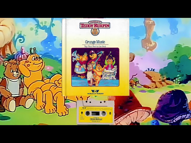 Teddy Ruxpin and the Rise of Grunge Music