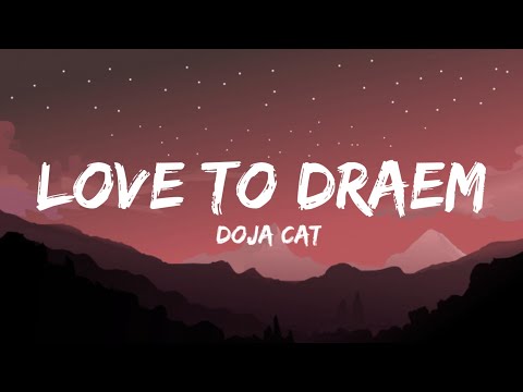 Doja Cat - Love To Dream (Lyrics)