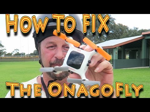 Repair: How to Fix OnagoFly The Smart Nano Drone!!! (09.15.2016) - UC18kdQSMwpr81ZYR-QRNiDg