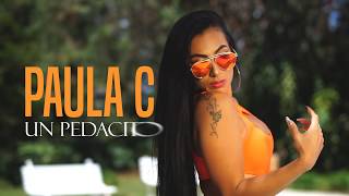 PAULA C - Un Pedacito (Video oficial)