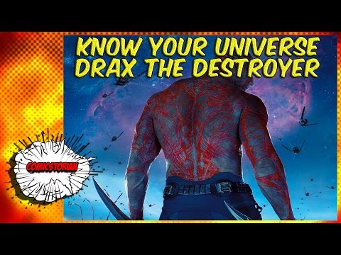 Drax the Destroyer - Know Your Universe! - Guardians of The Galaxy Month! | Comicstorian - UCmA-0j6DRVQWo4skl8Otkiw