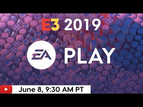 EA Play E3 2019 Press Conference - IGN Live - UCKy1dAqELo0zrOtPkf0eTMw