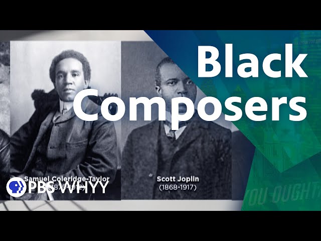 Black Classical Music Composers You Should Know