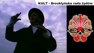KULT - Brooklyńska rada żydów [OFFICIAL VIDEO]