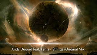 Andy Duguid feat. Fenja - Strings (Original Mix) [TRANCE4ME]