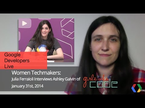 GDL Presents: Women Techmakers with Ashley Gavin - UC_x5XG1OV2P6uZZ5FSM9Ttw