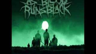 As Blood Runs Black - My Fears Have Become Phobias