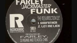 farley jackmaster funk - godfather
