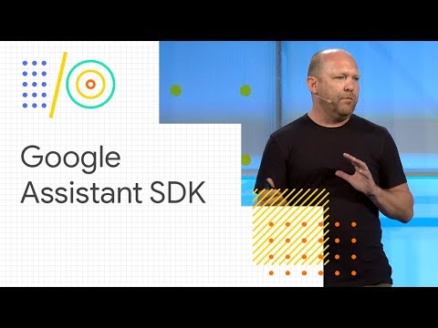 What's new with the Google Assistant SDK for devices (Google I/O '18) - UC_x5XG1OV2P6uZZ5FSM9Ttw