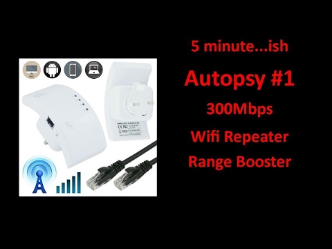 5 Minute….ish Autopsy 300Mbps Wifi Repeater Range Booster - UCHqwzhcFOsoFFh33Uy8rAgQ