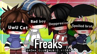 Freaks - GLMV (Gacha club music video)