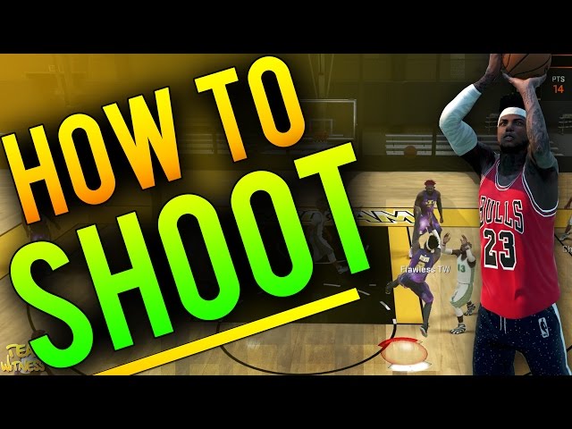 How To Shoot In Nba 2K16?