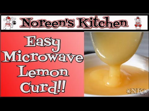 Easy Microwave Lemon Curd Recipe ~ Noreen's Kitchen - UCt4JkHmgAq1EnQc1Cc5M4xw