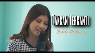 Marcell - Takkan Terganti I Nabila Maharani ( Live Cover )