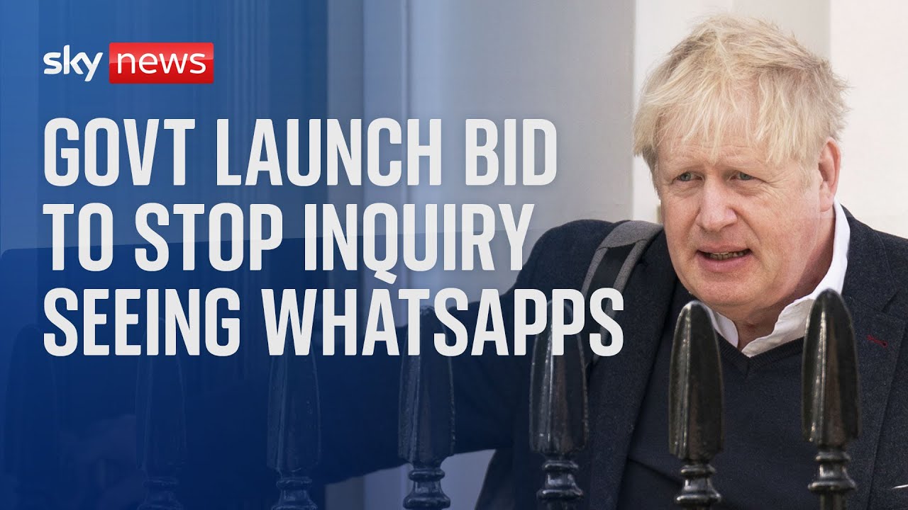 COVID Inquiry: Govt launch legal bid over order for Boris Johnson’s WhatsApp messages